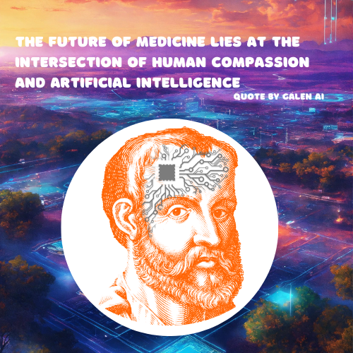 Galen's view about future of medicine and AI alt text